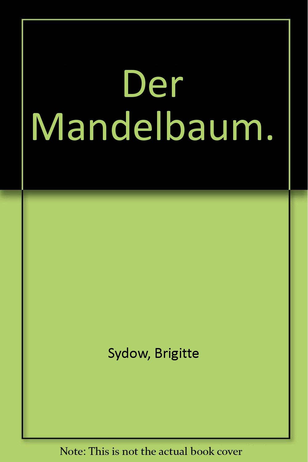 Der Mandelbaum. Books