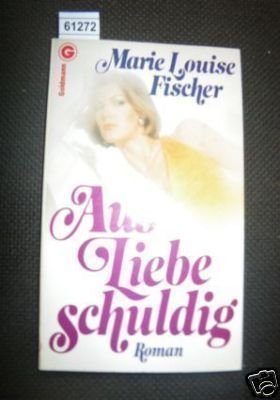 Product Image: Aus Liebe schuldig