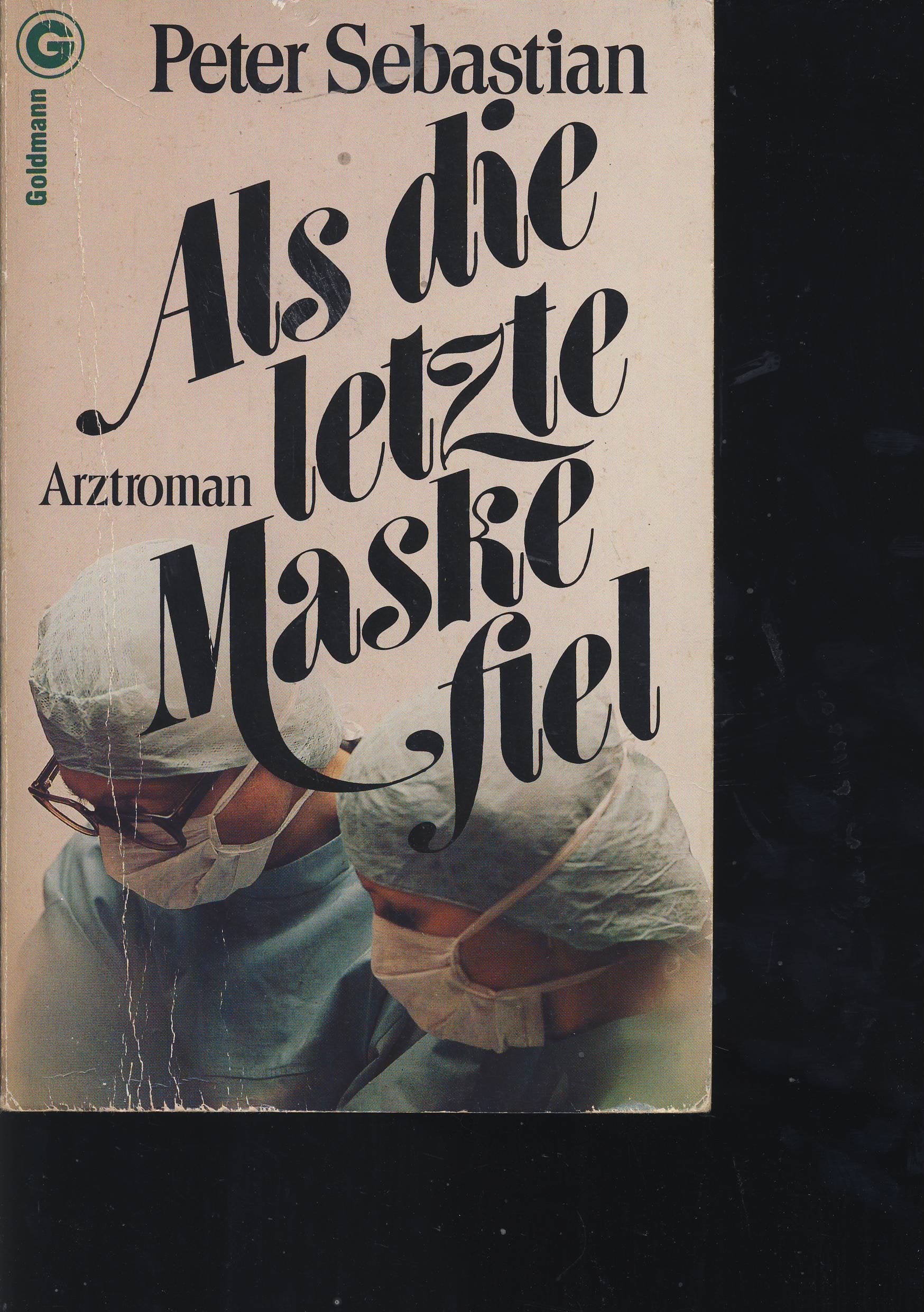 Als die letzte Maske fiel. Books