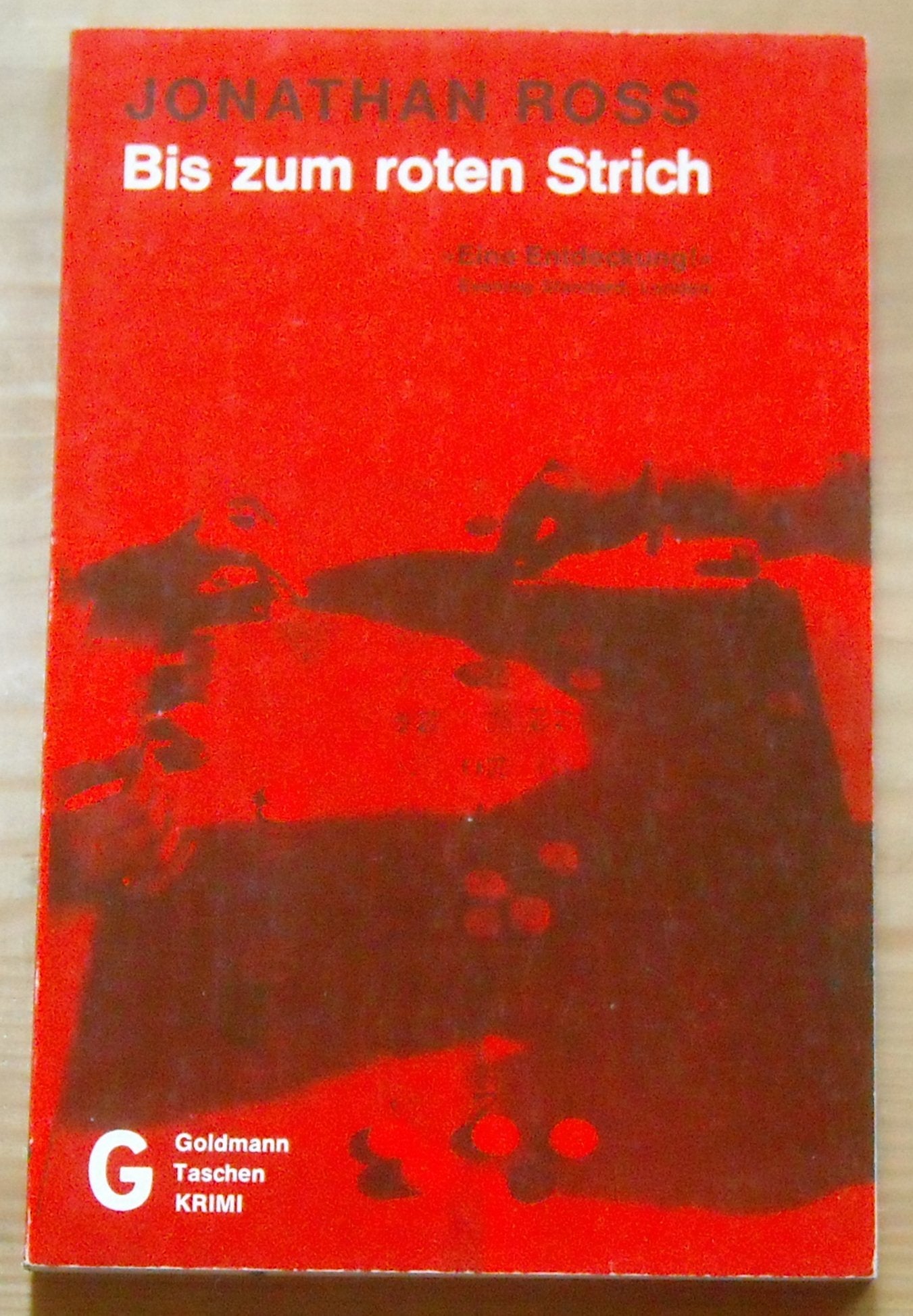 Bis zum roten Strich (Goldmann Krimi) Books