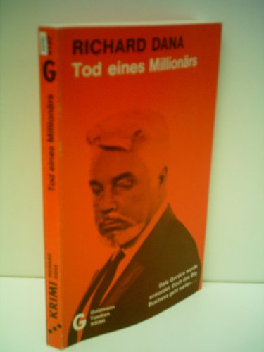 Richard Dana : Tod eines Millionärs Books