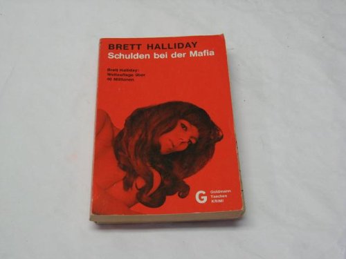 Schulden bei der Mafia : Kriminalroman = I come to kill you. Books