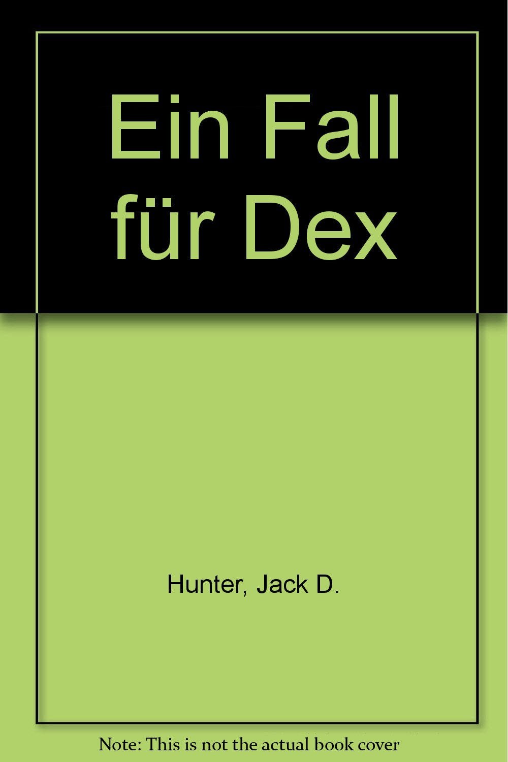 Ein Fall für Dex Books
