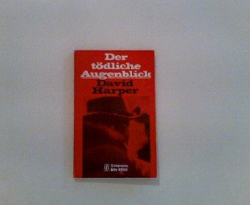 Der tödliche Augenblick Books