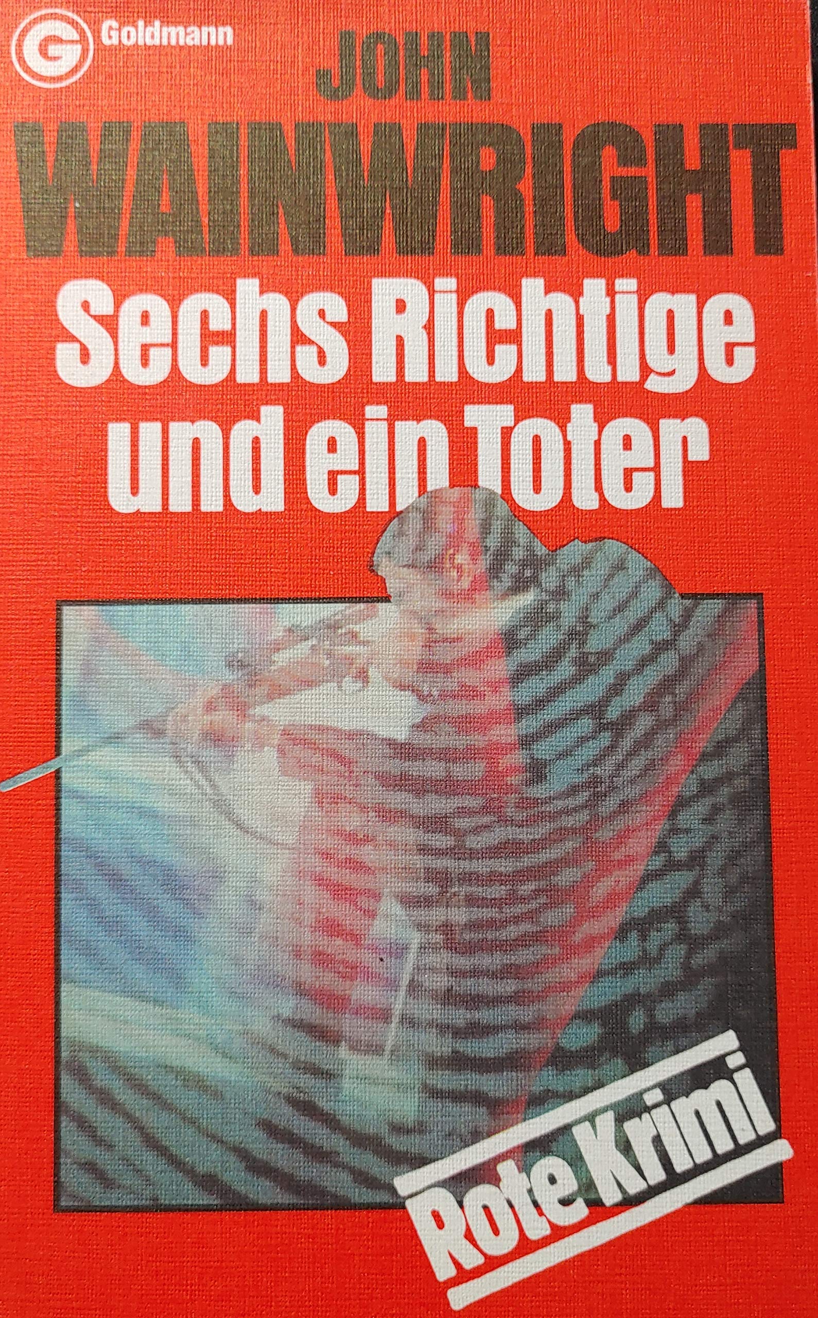 Product Image: Sechs Richtige und ein Toter.
