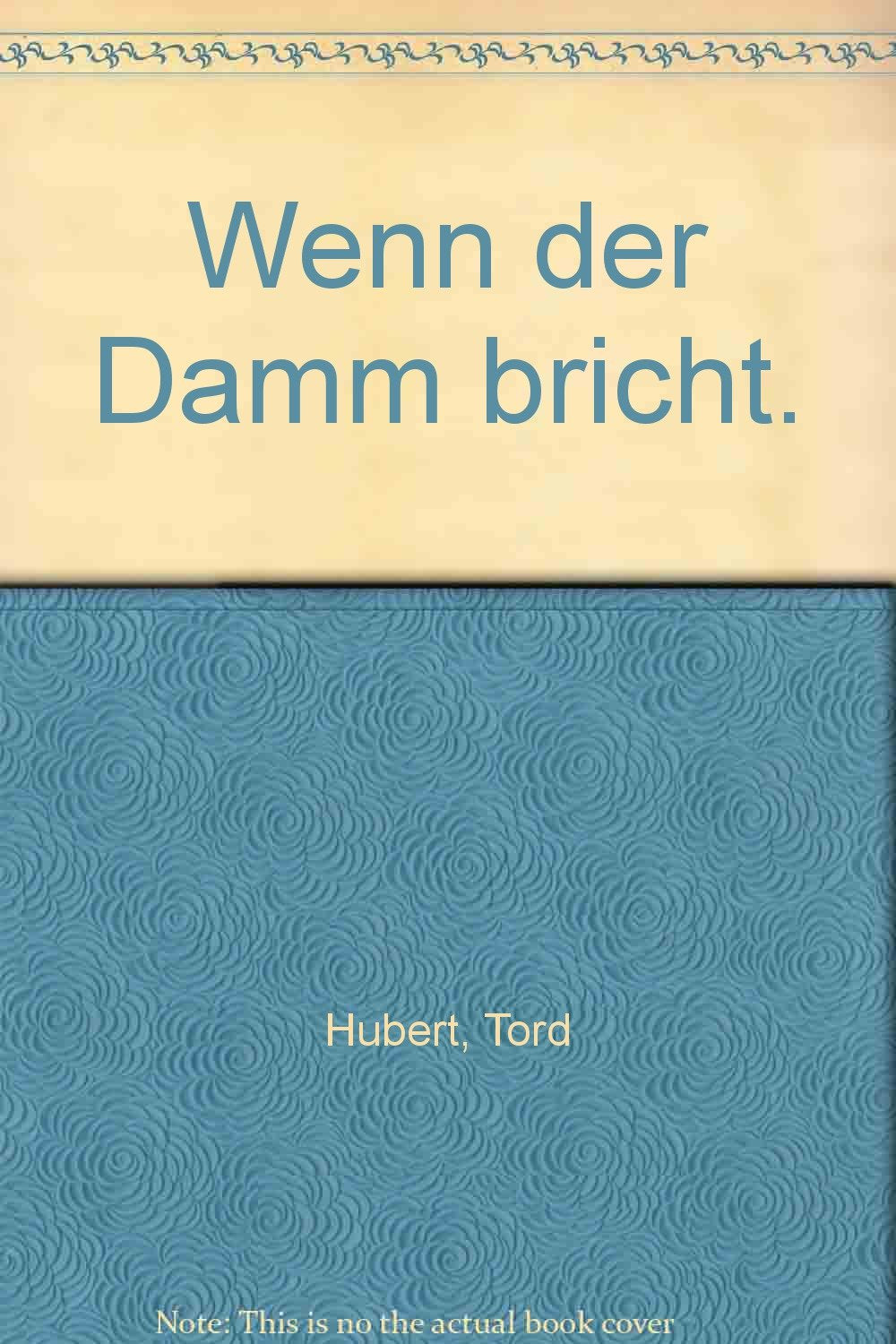 Product Image: Wenn der Damm bricht.