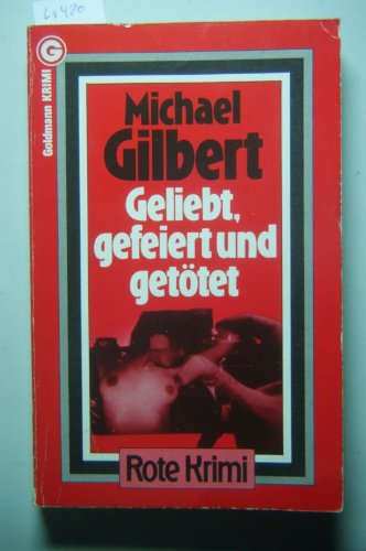 Product Image: Geliebt, gefeiert und getötet.