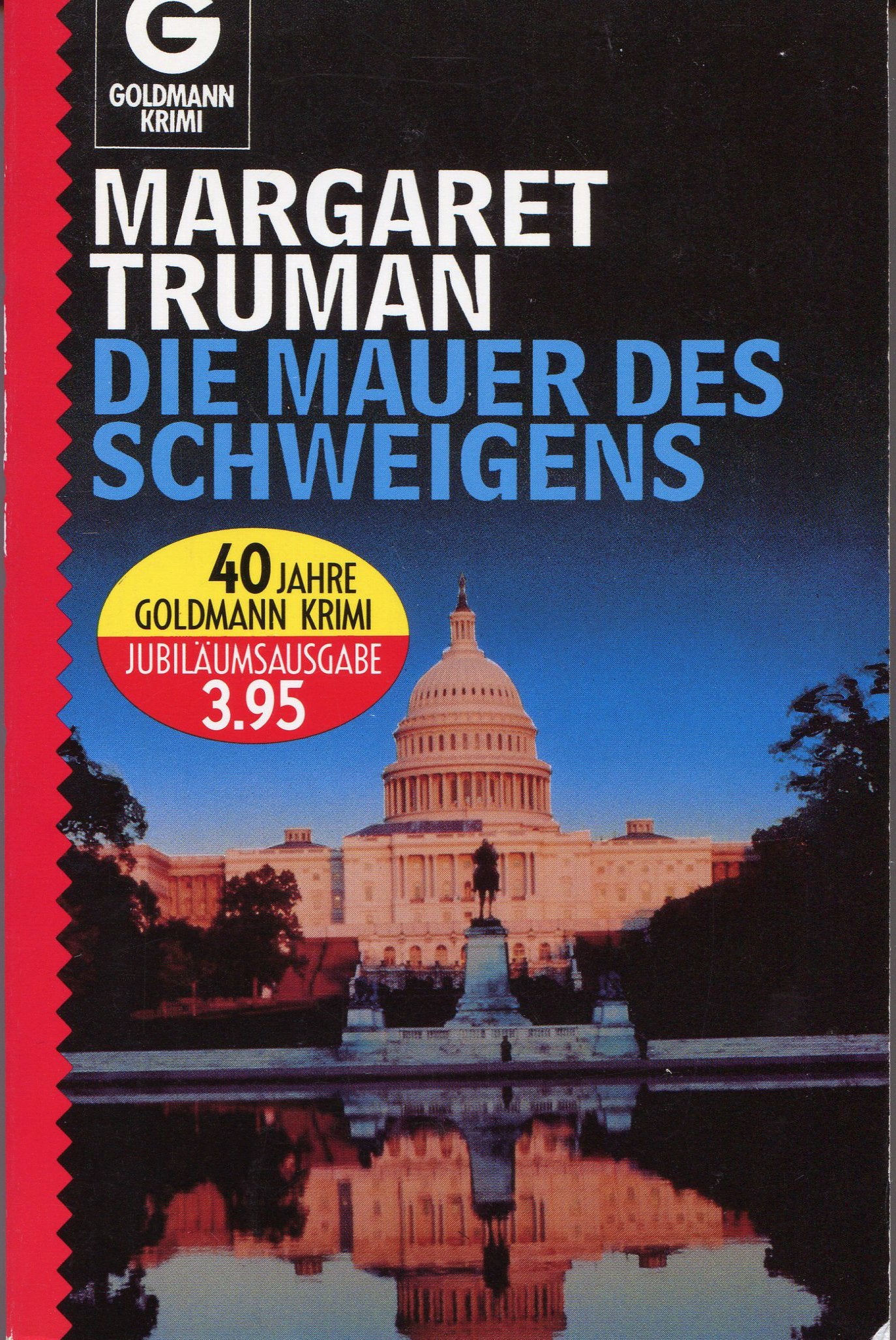 Die Mauer des Schweigens (Goldmann Krimi) Books