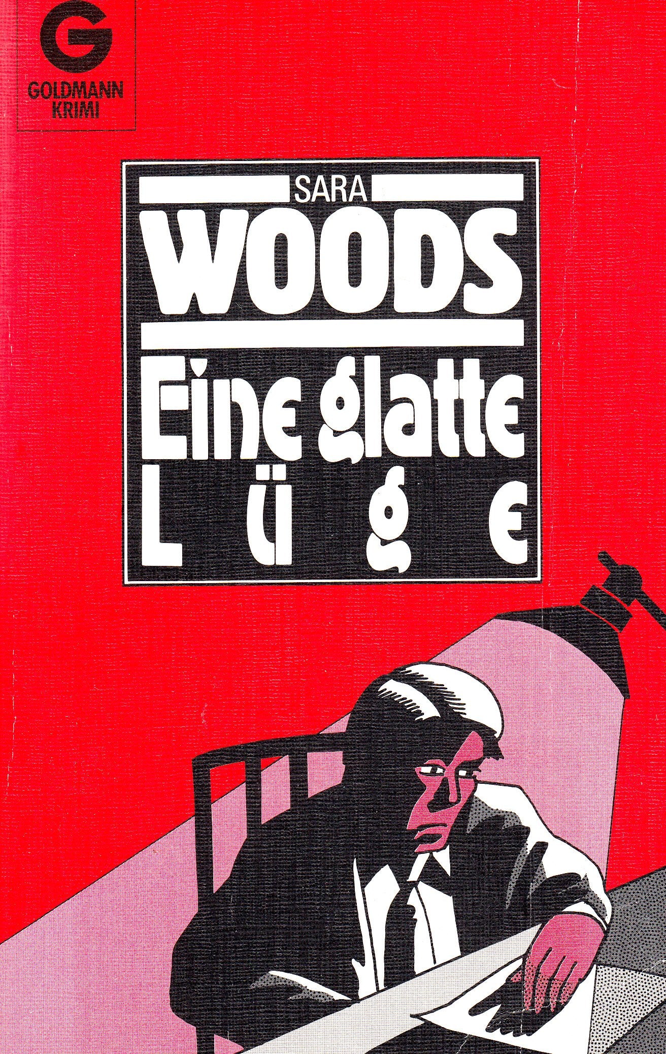 Eine glatte Lüge. ( Goldmann Krimi). Books