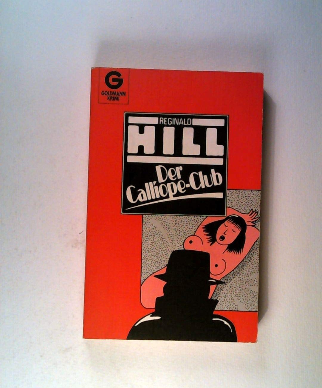 Der Calliope-Club (Goldmann Krimi) Crime & Thrillers