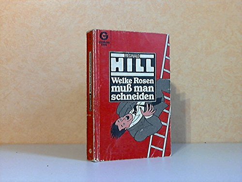 Welke Rosen muss man schneiden (Goldmann Krimi) Crime & Thrillers