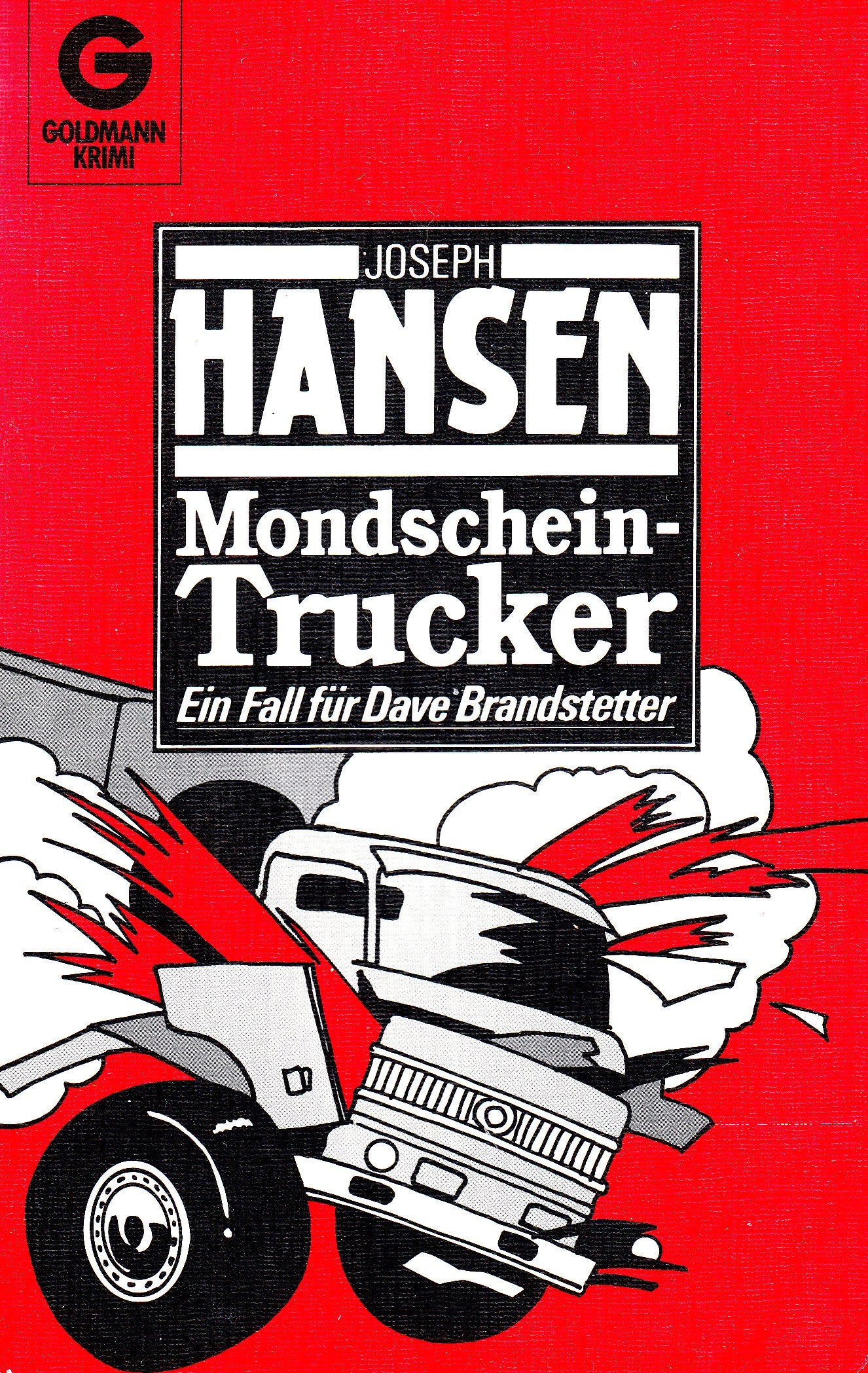 Mondschein-Trucker: Ein Fall für Dave Brandstetter (Goldmann Krimi) Books