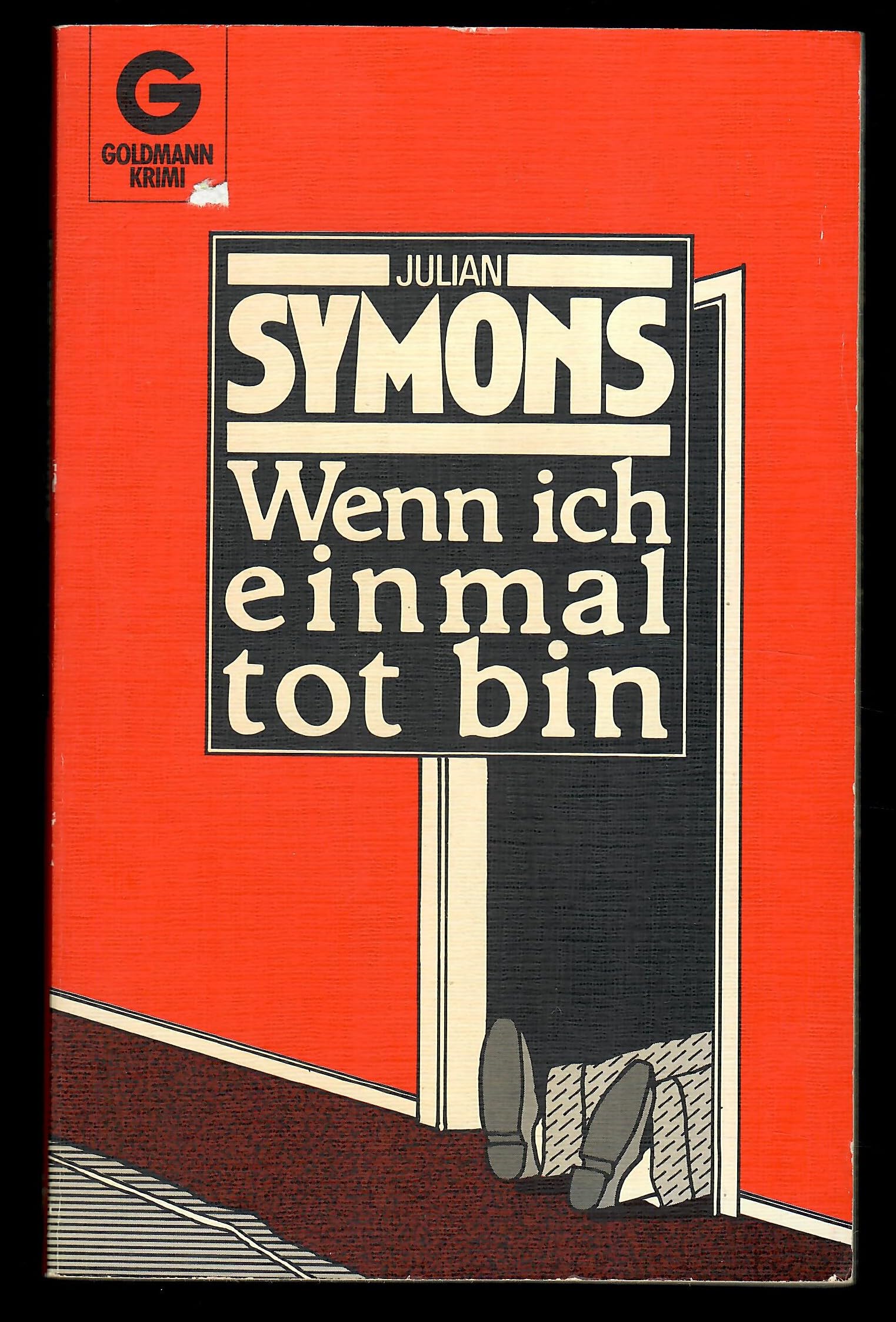 Wenn ich einmal tot bin. Kriminalroman. Books