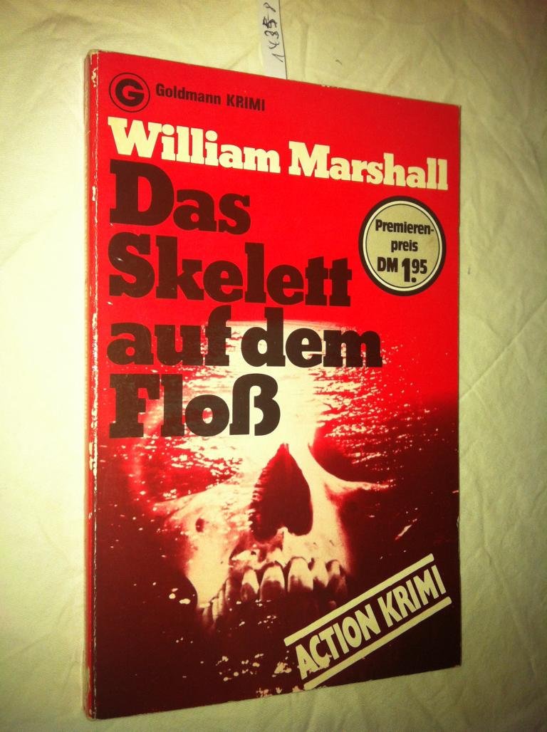 Das Skelett auf dem Floß. Books