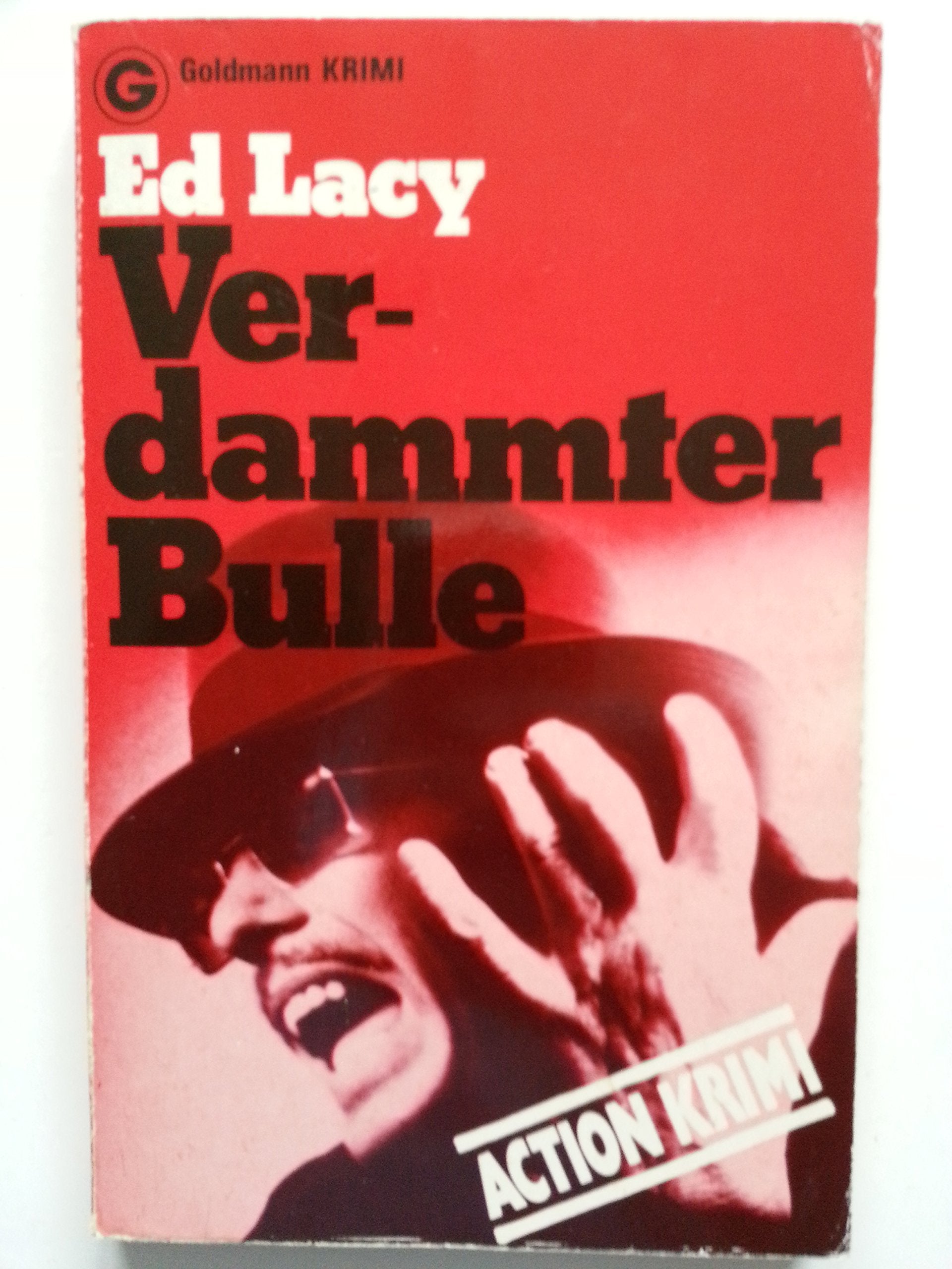 Verdammter Bulle. Books