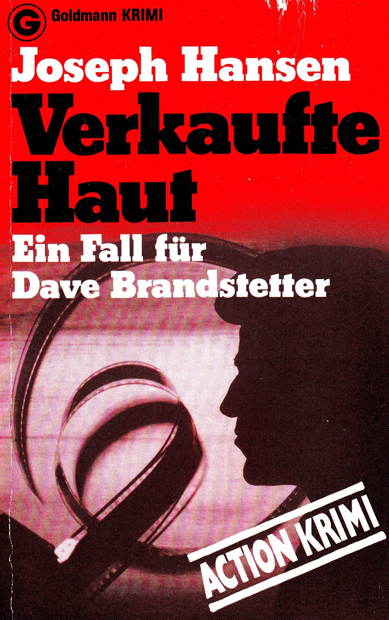 Verkaufte Haut: Ein Fall für Dave Brandstetter (Goldmann Krimi) Books