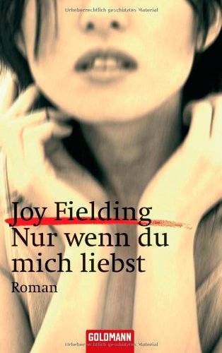 Nur wenn du mich liebst: Roman Action & Adventure