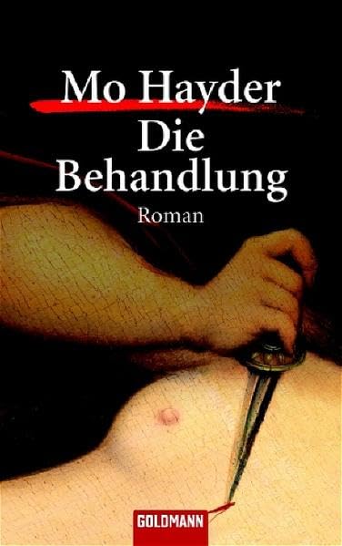 Die Behandlung (Goldmann Allgemeine Reihe) Contemporary literature