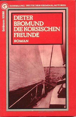 Product Image: Die korsischen Freunde.
