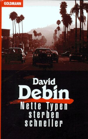 Nette Typen sterben schneller (Goldmann Krimi) Crime & Thrillers