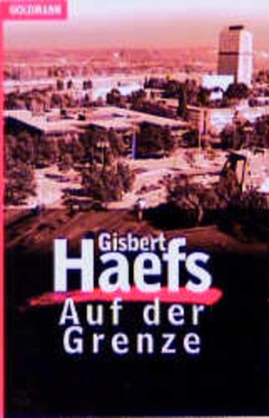 Auf der Grenze (Goldmann Krimi) Crime & Thrillers
