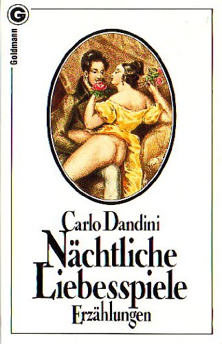 Nächtliche Liebesspiele (ohne Illustrationen). Erotische Erzählungen. Books