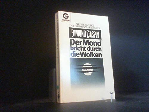 Der Mond bricht durch die Wolken. Roman. ( Meisterwerke der Kriminalliteratur). Books
