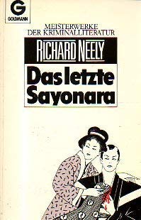 Das letzte Sayonara: Meisterwerke der Kriminalliteratur (Goldmann Krimi) Books