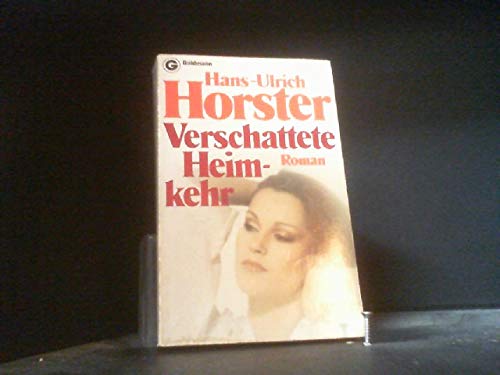Verschattete Heimkehr. Roman. Contemporary literature