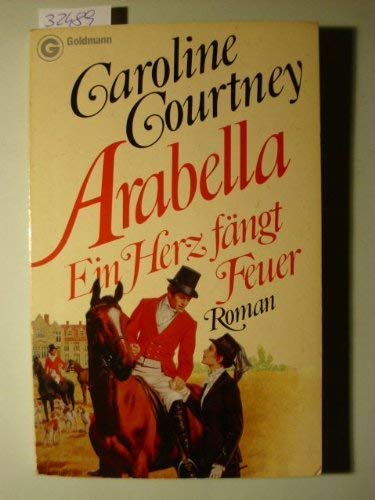 Arabella Ein Herz fängt Feuer Books