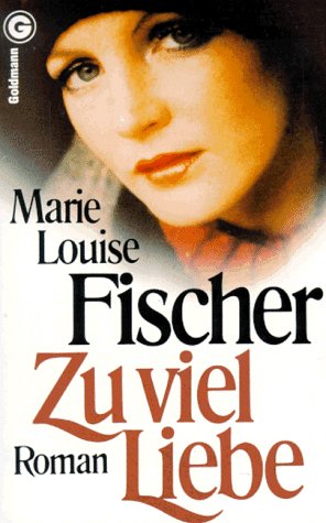 Zu viel Liebe. Classics