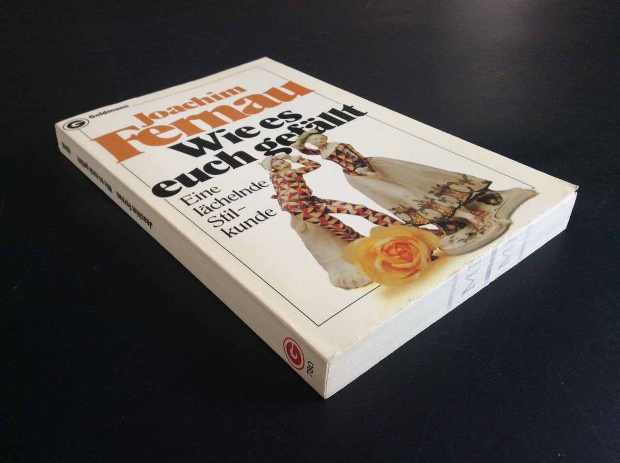 Wie es Euch gefällt. Eine lächelnde Stilkunde. Art & Literature Books