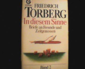 In diesem Sinne II. Briefe an Freunde und Zeitgenossen. Essays & Short Stories