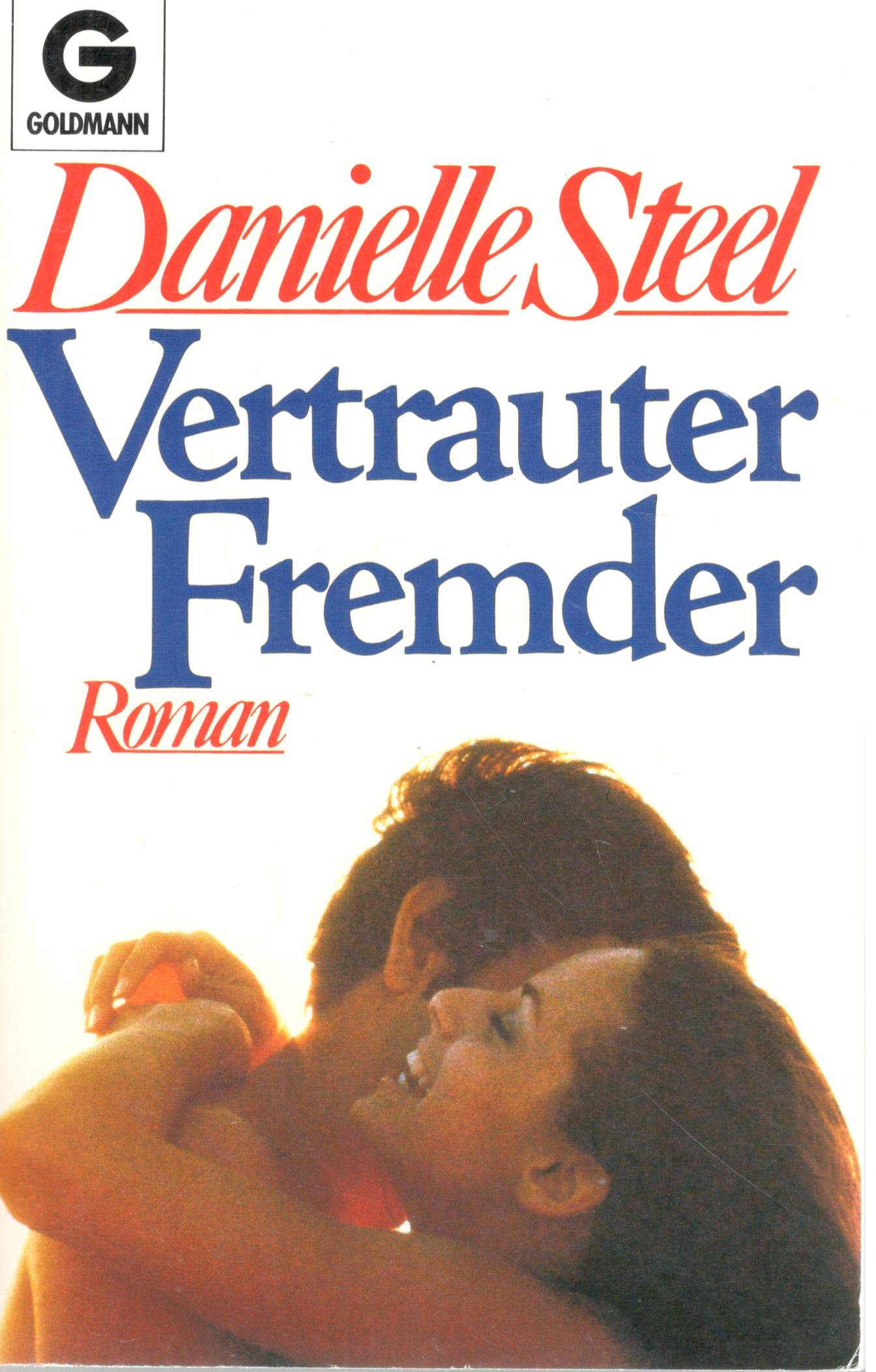 Vertrauter Fremder (Goldmann Allgemeine Reihe) Contemporary literature