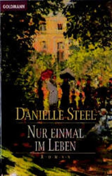 Nur einmal im Leben (Goldmann Allgemeine Reihe) Contemporary literature