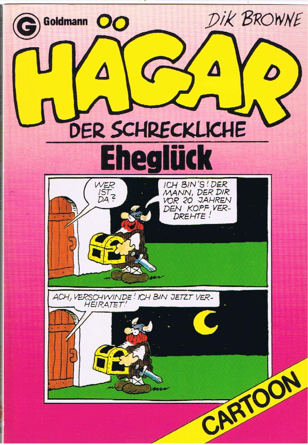 Hägar, der Schreckliche: Eheglück (Goldmann Cartoon) Cartoons