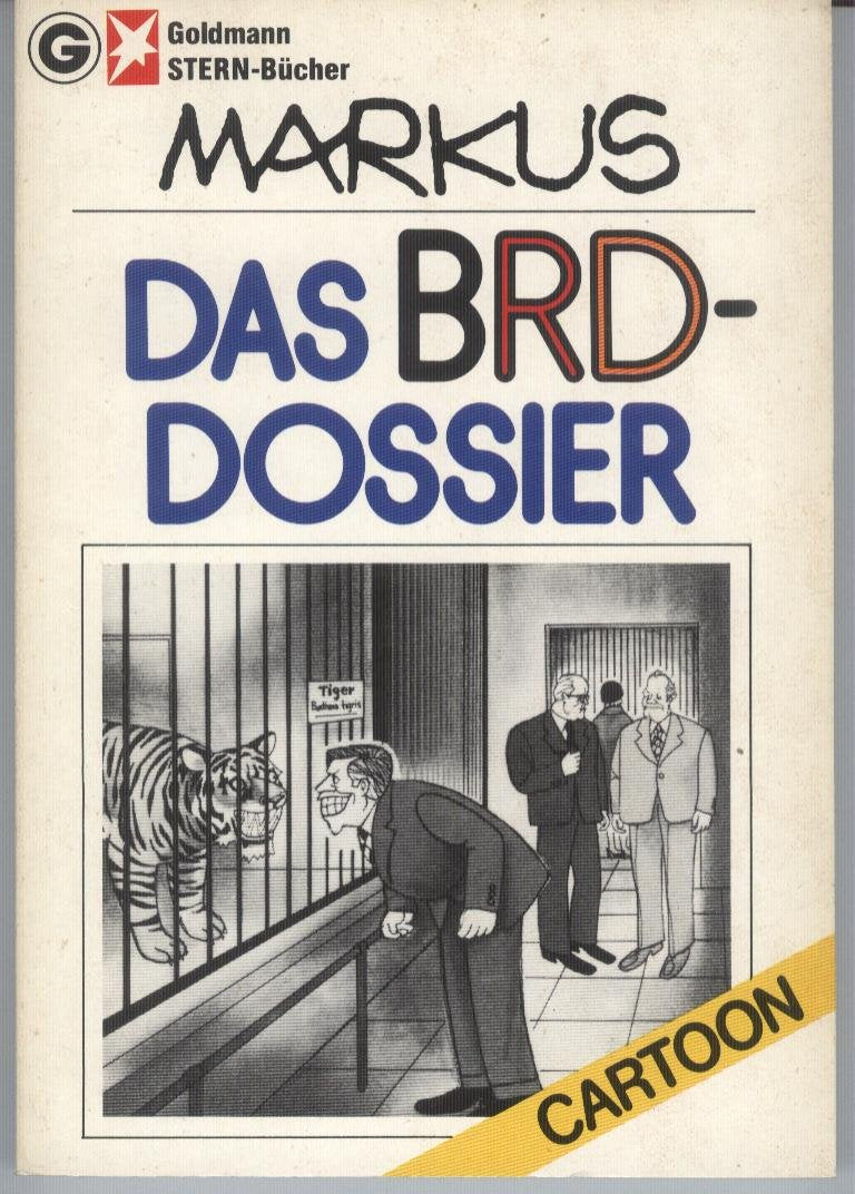 Das BRD- Dossier. Der schnarchenden Mehrheit gewidmet. Film, Art & Culture