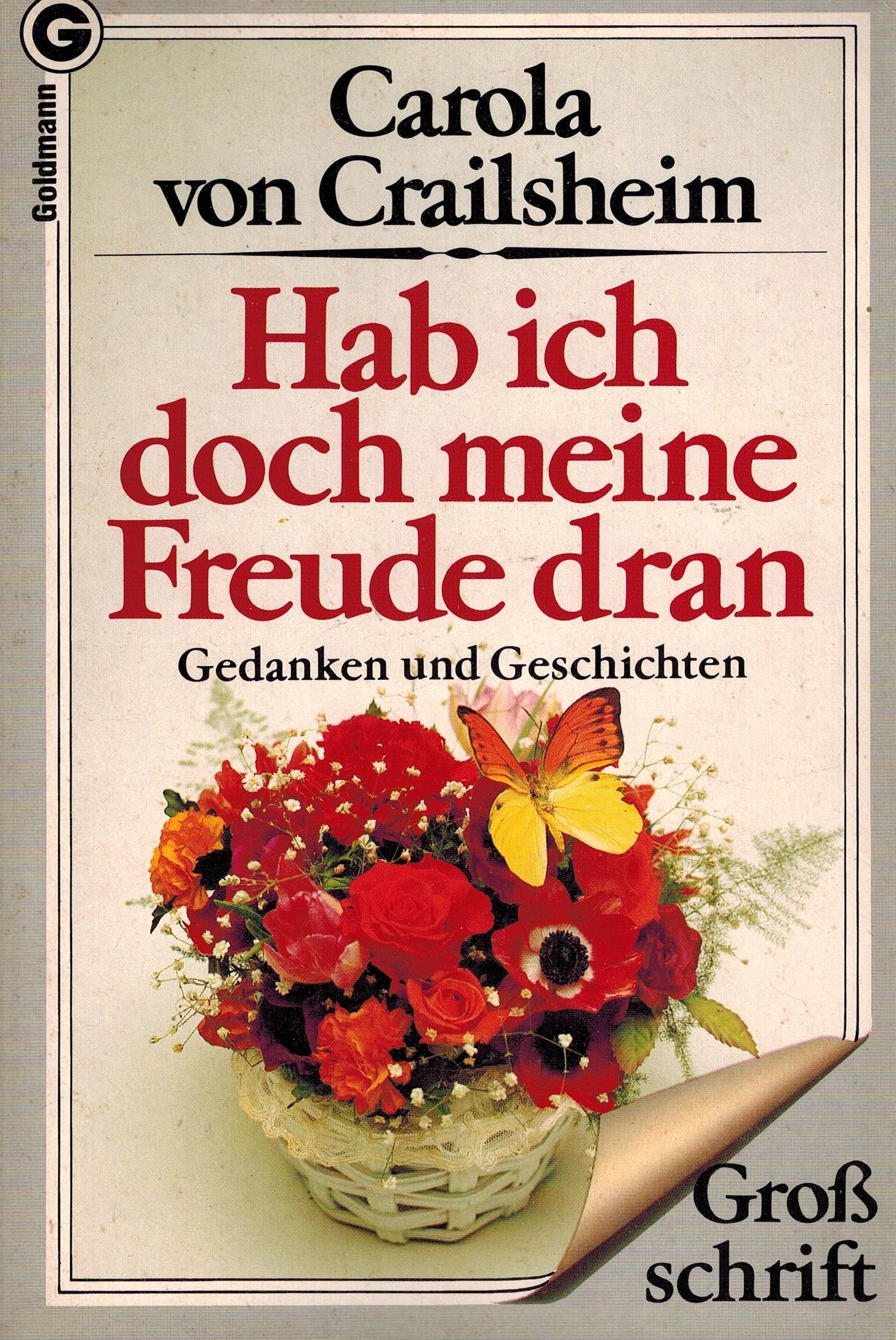 Hab ich doch meine Freude dran. Gedanken und Geschichten. Books