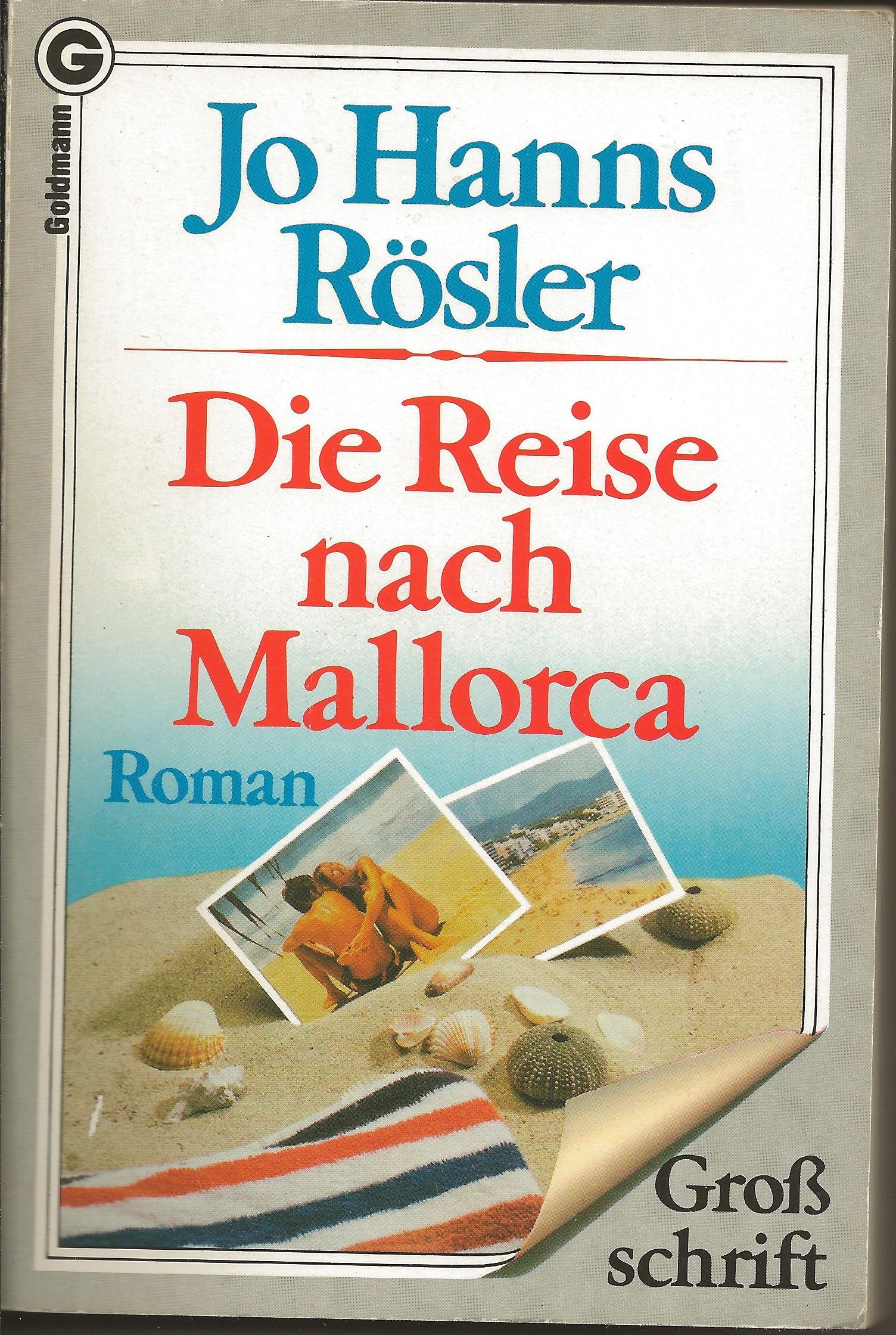 Die Reise nach Mallorca. Großdruck. Heiterer Roman. book