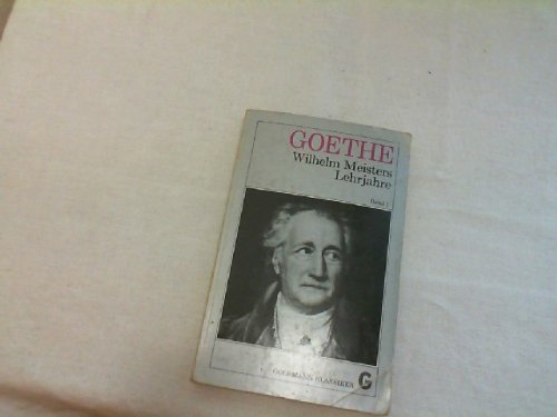 Wilhelm Meisters Lehrjahre Band 1 - Erstes bis viertes Buch Books