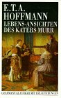 Lebensansichten des Katers Murr Classics