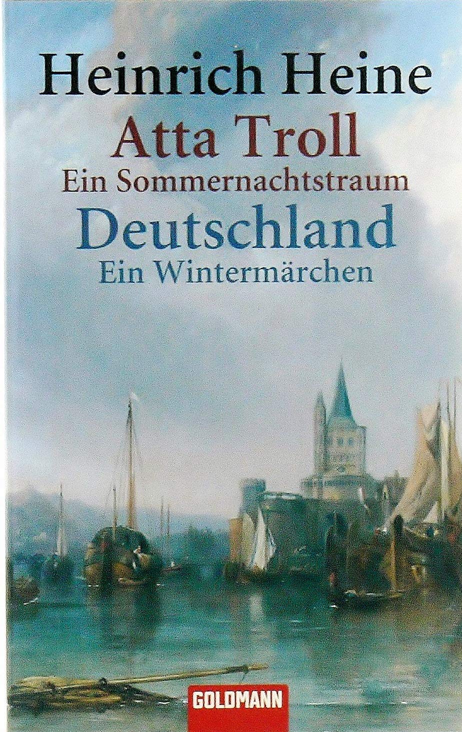 Atta Troll - Ein Sommernachtstraum Deutschland - Ein Wintermärchen Books