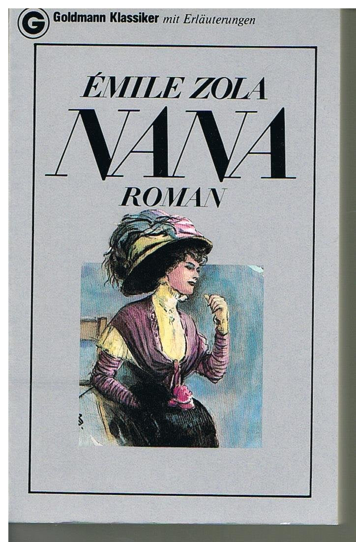Nana (Goldmann Klassiker / Studienausgaben) Classics