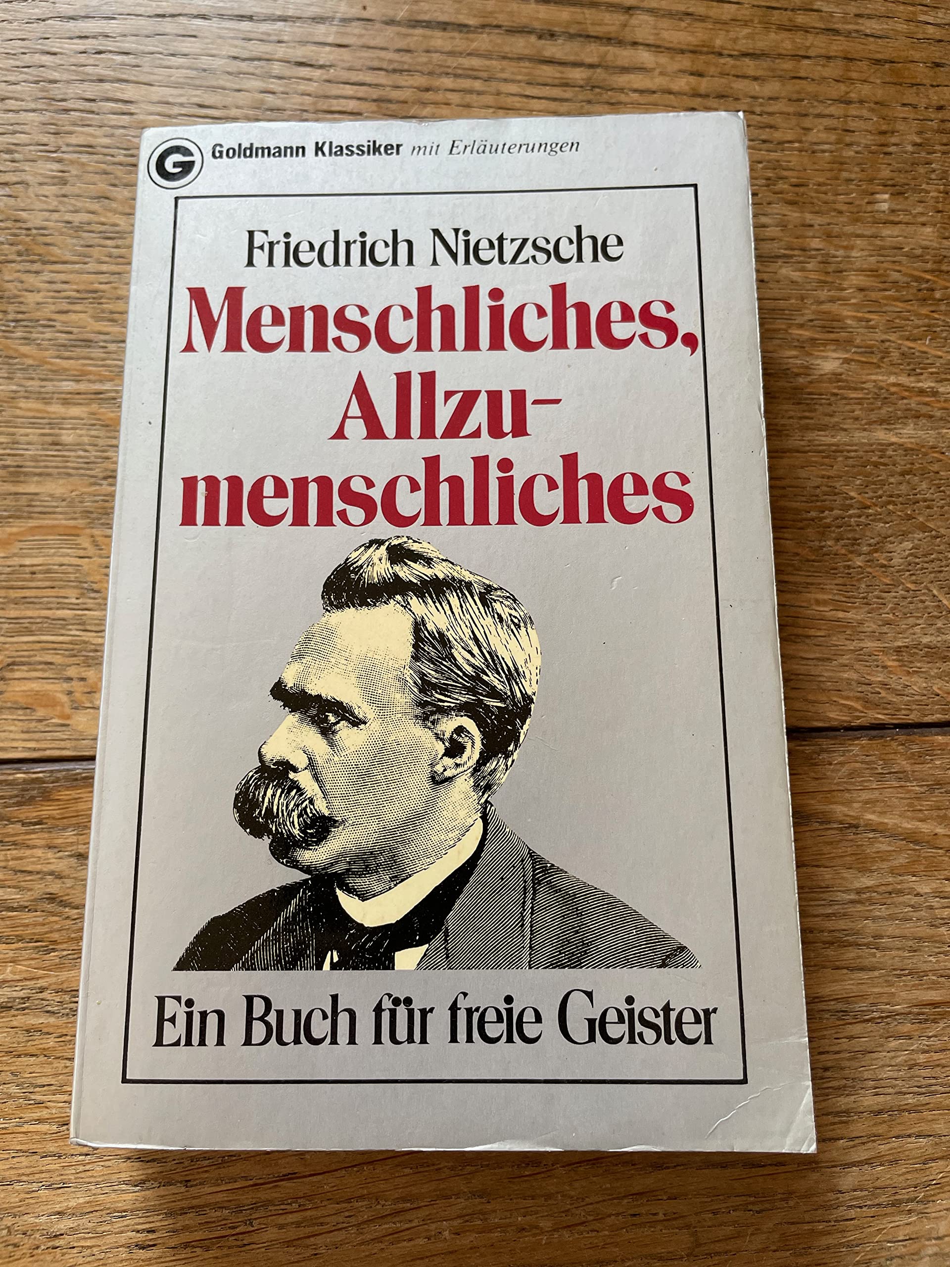 Menschliches - Allzumenschliches. Ein Buch für freie Geister. Philosophy