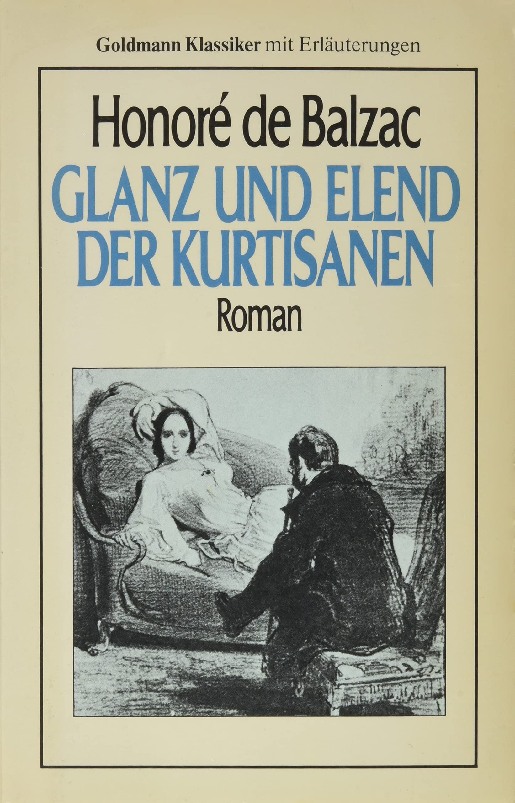 Glanz und Elend der Kurtisanen. Roman in vier Teilen. Films