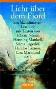 Licht über dem Fjord: Ein Skandinavien-Lesebuch Books