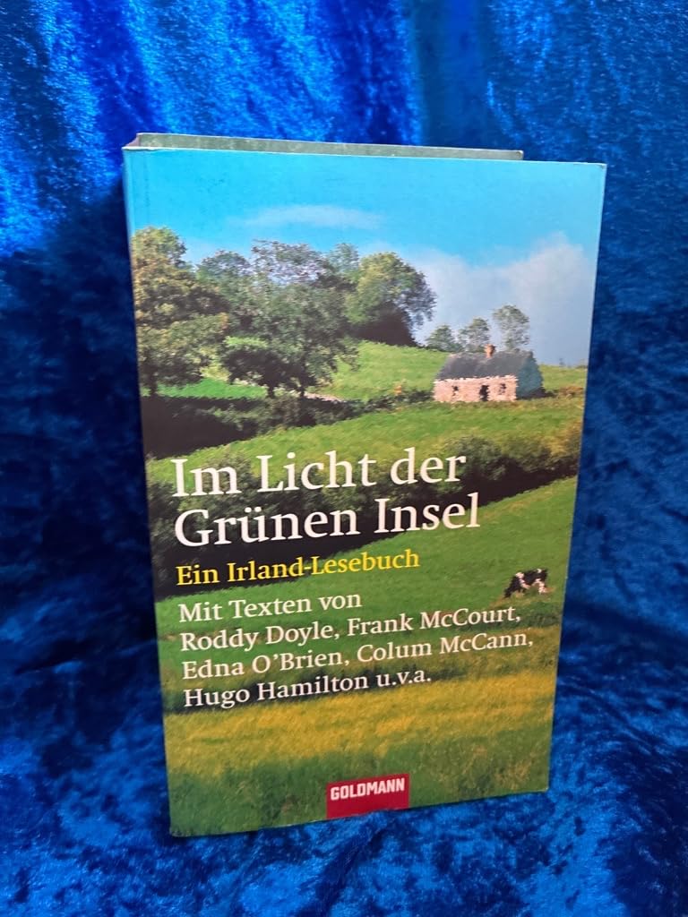 Im Licht der grünen Insel: Ein Irland-Lesebuch (Goldmann Klassiker / Studienausgaben) Contemporary literature
