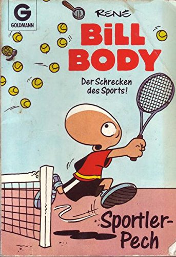 Bill Body. Sportlerpech. Der Schrecken des Sports. ( Cartoon). Cartoons