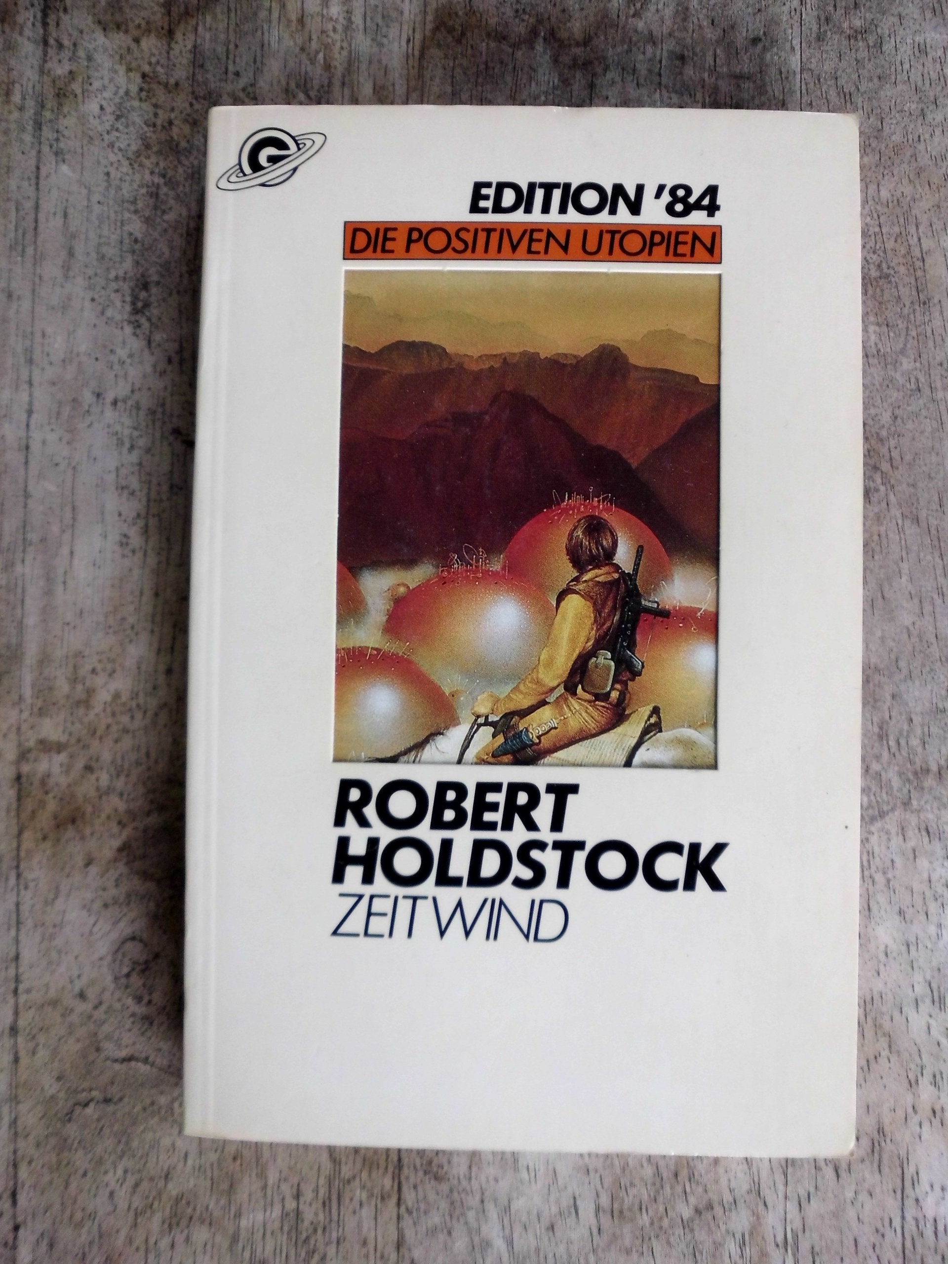 Zeitwind. ( Edition '84. Die positiven Utopien). Fantasy & Sci-Fi