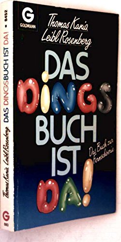 Das Dingsbuch: Das Buch zur Fernsehserie (Goldmann Allgemeine Reihe) Leisure & Fun